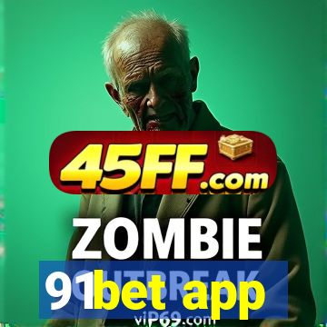 91bet app